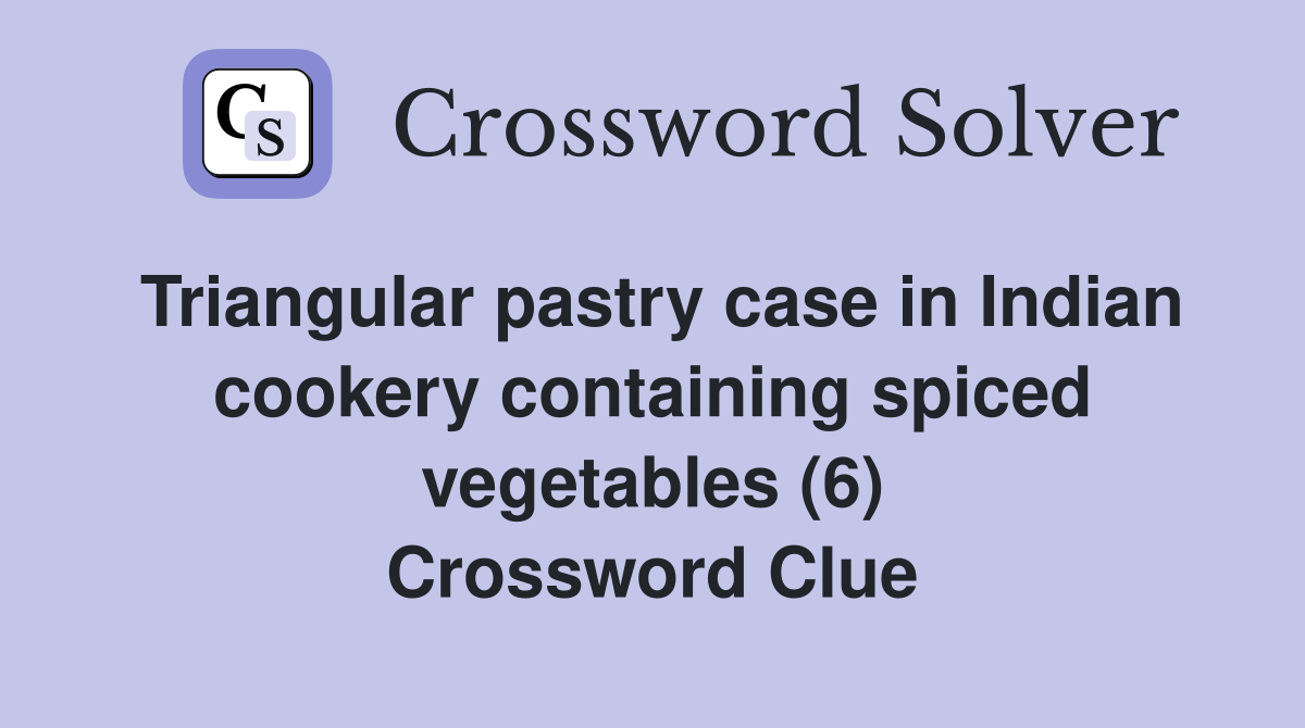 Triangular pastry case in Indian cookery containing spiced vegetables